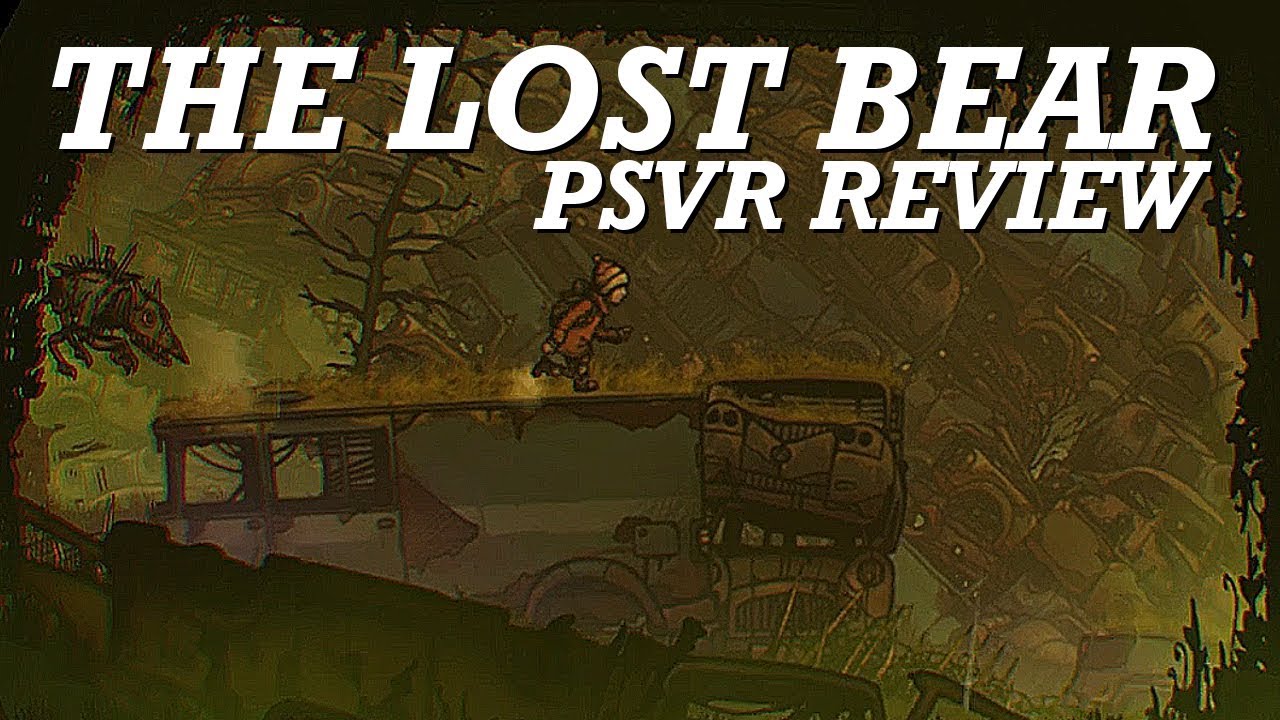 The lost bear psvr review